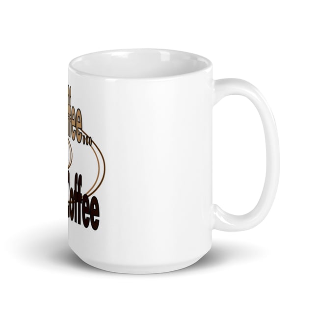 My Coffee Needs Coffee-White glossy mug