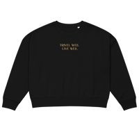 Image 2 of Travel Well. Live Well. Women’s Organic Sweatshirt