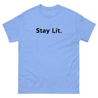 Image 1 of Stay Lit Tee