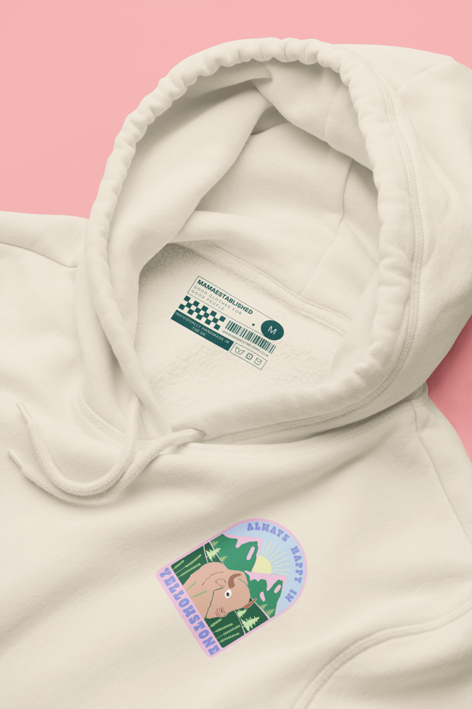Image of Always happy in Yellowstone hood/jumper/tees