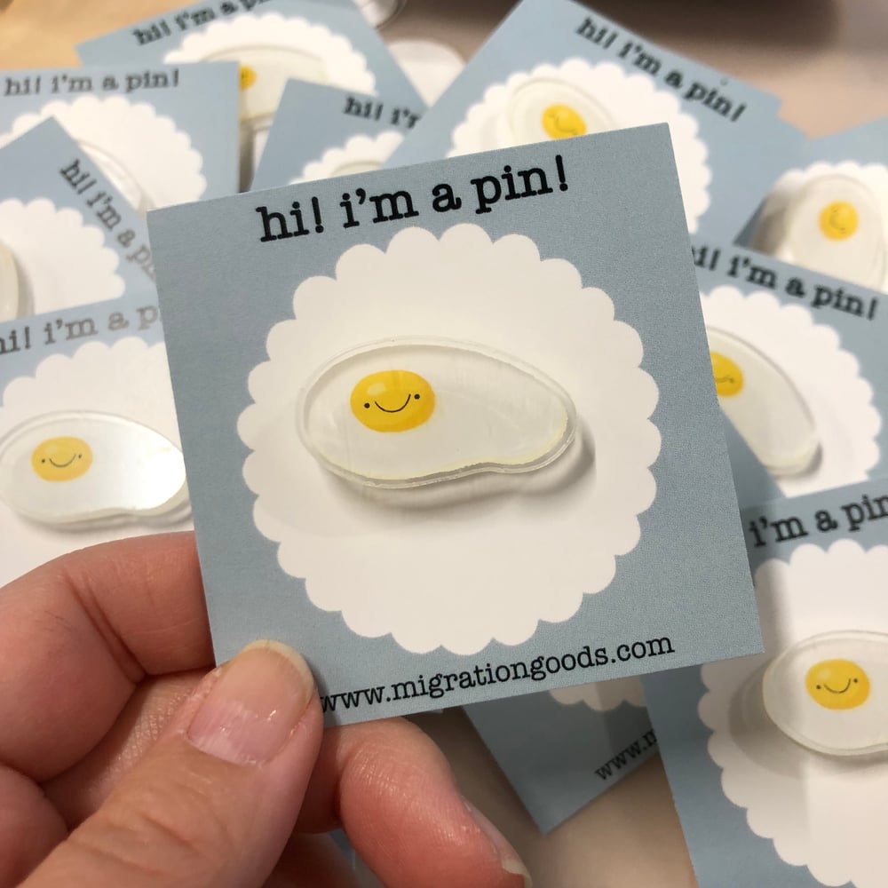 Image of little egg acrylic pin
