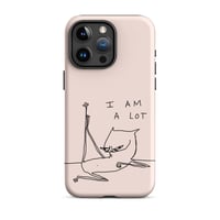 Image 6 of Tough Case for iPhone® I am a lot 
