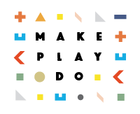 Make Play Do