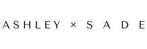 ASHLEY x S A D E