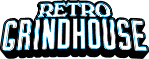 Retro Grindhouse Home