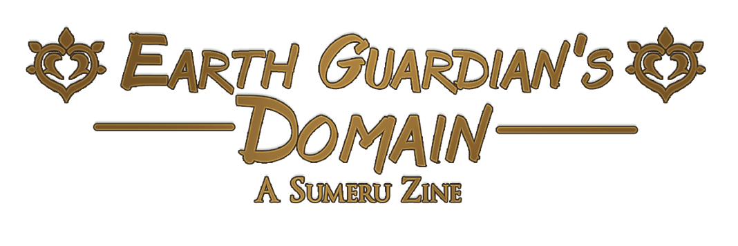 Earth Guardian's Domain: A Sumeru Zine Home