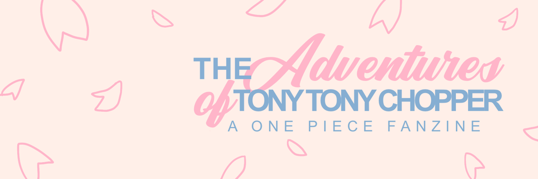 The Adventures of Tony Tony Chopper Home