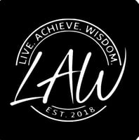 LAW (Live. Achieve. Wisdom.) MERCH