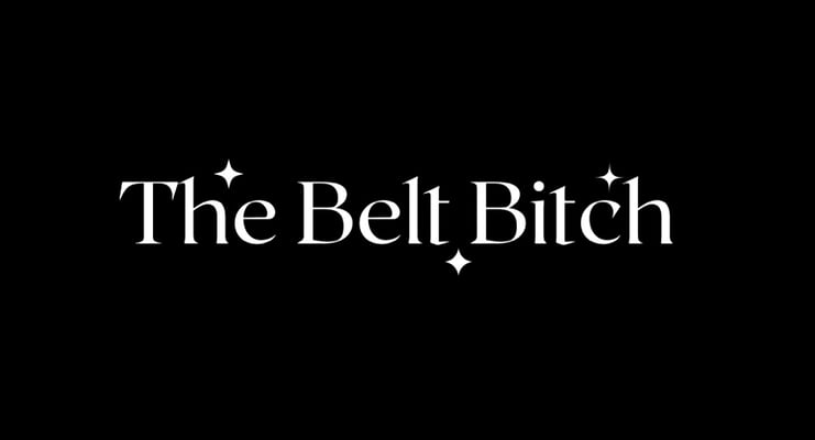 The Belt Bitch Home
