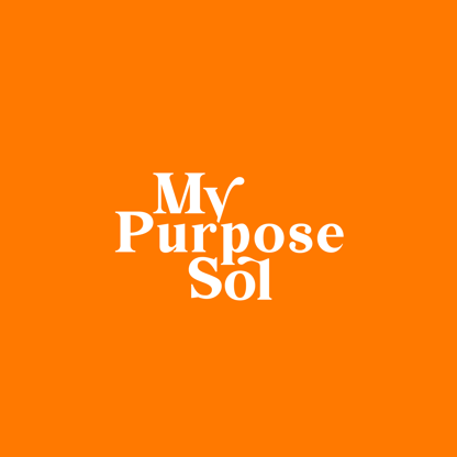 My Purpose Sol 