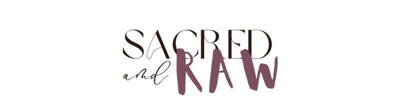 Sacred and Raw Home
