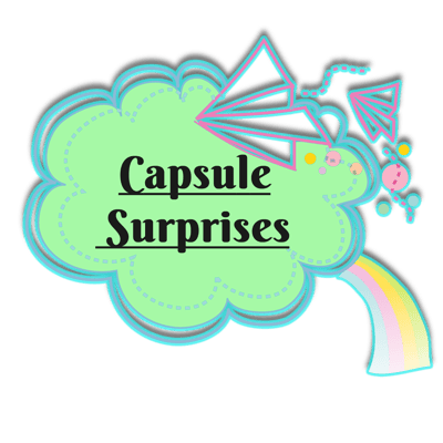 Capsule Surprises