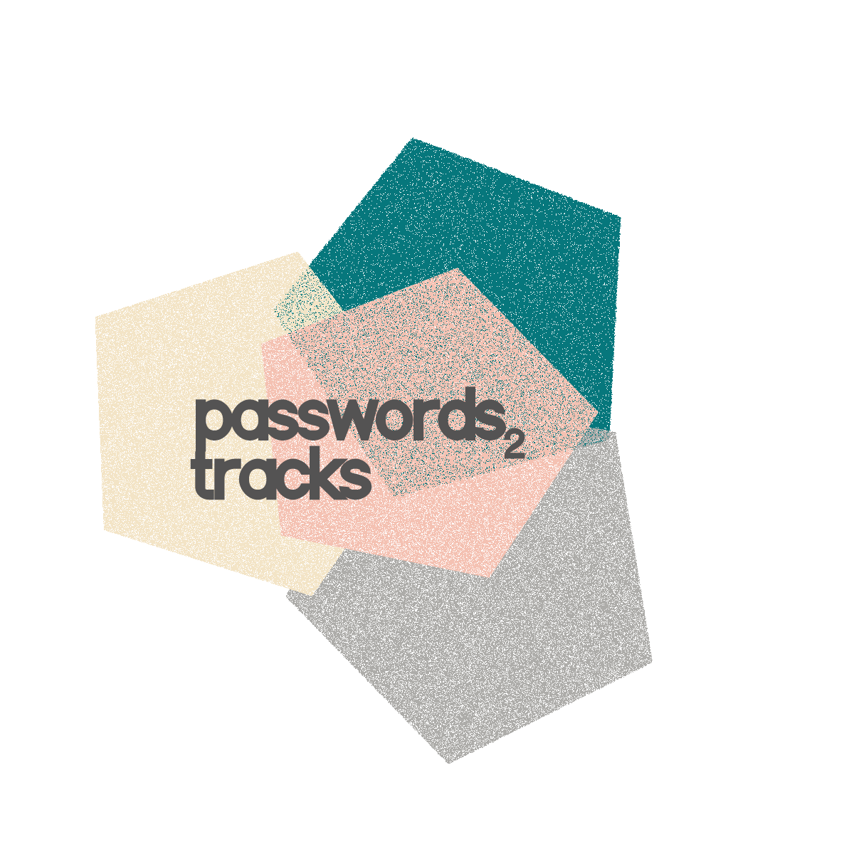 Passwords to Tracks