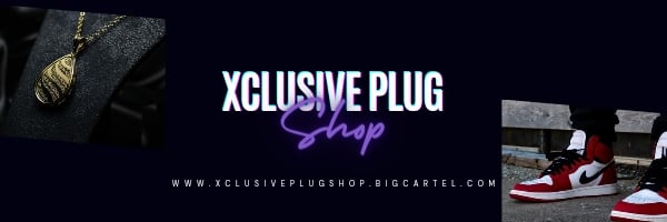 Xclusive Plug Shop