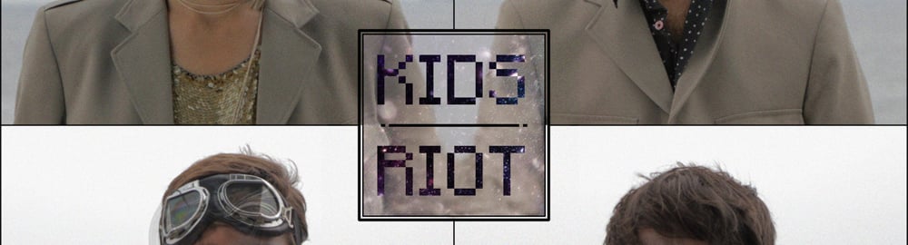 Kids Riot