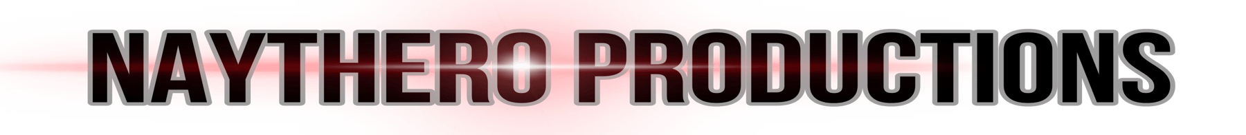 Naythero Productions  Home