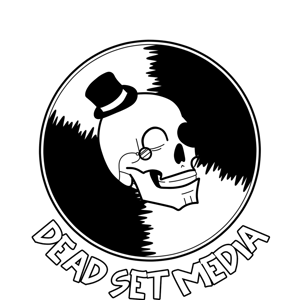 Dead Set Media  Home