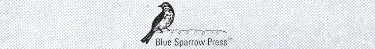 Blue Sparrow Press™