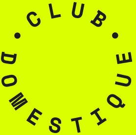 Club Domestique Home