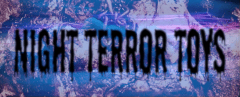 Night Terror Toys