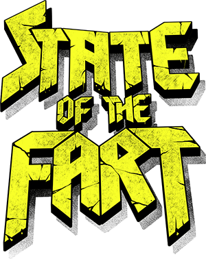 State of the Fart 