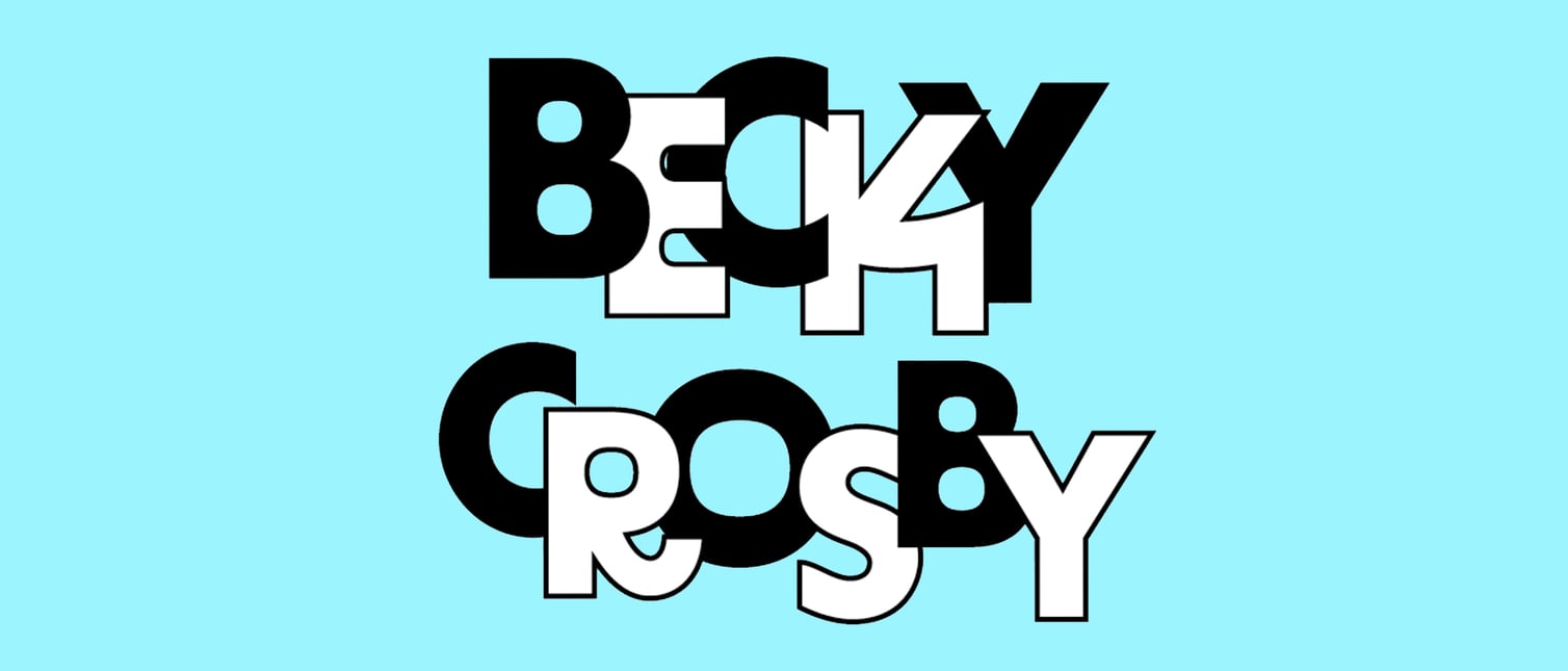 Becky Crosby Home