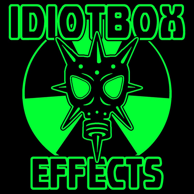 IdiotBox Effects Home