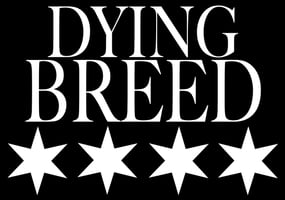 Dying Breed Chicago