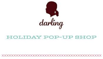 Darling Pop-Up Shop