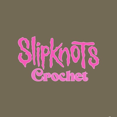 Slipknots Crochet 