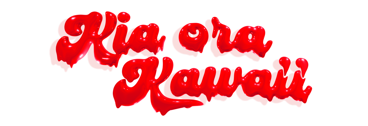 Kia ora Kawaii