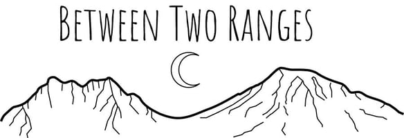 BETWEEN TWO RANGES Home