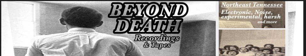 BEYOND DEATH RECORDINGS Home