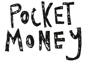 Pocket Money Home
