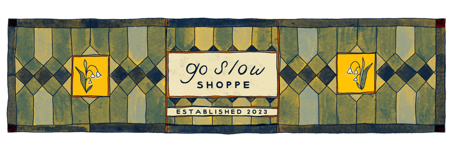 Go Slow Shoppe Home