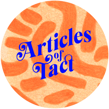 Articles of Tact Home