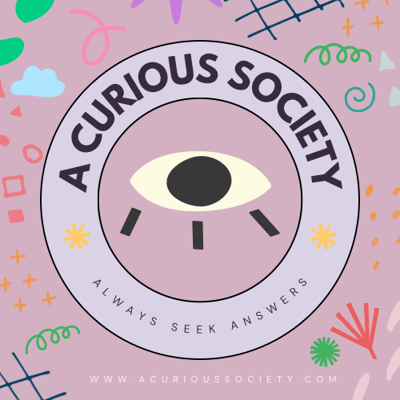 A Curious Society