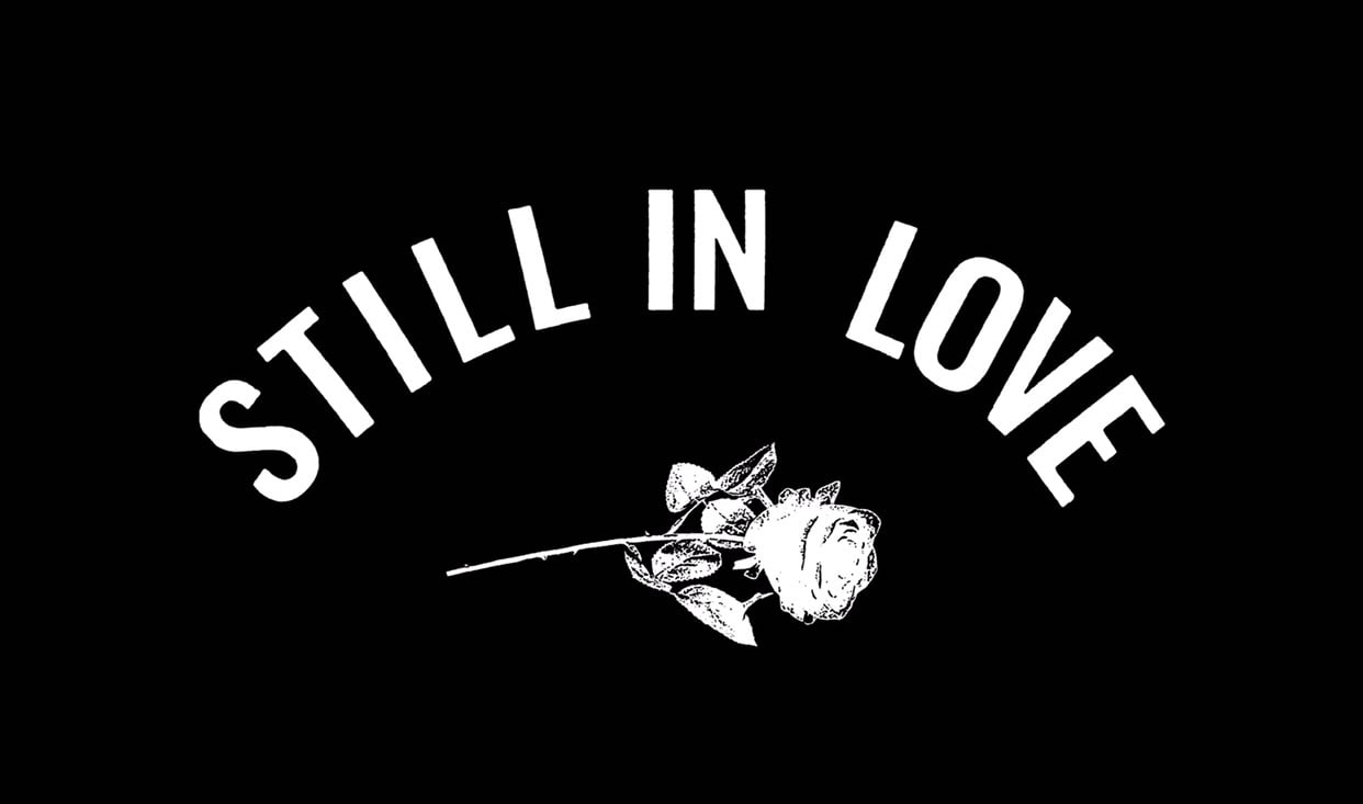 Still In Love Home