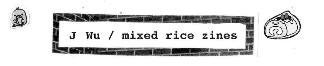 Mixed Rice Zines Home
