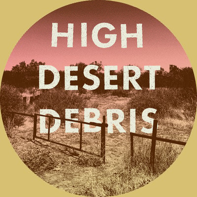 High Desert Debris Home