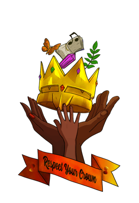 Respect Your Crown 