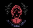All Things Dead