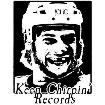 Keep Chirpin' Records Home