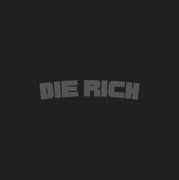 die rich Home