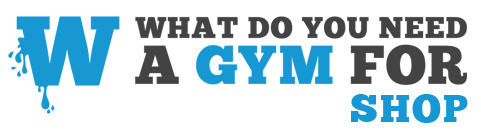 what do you need a gym for fitness 