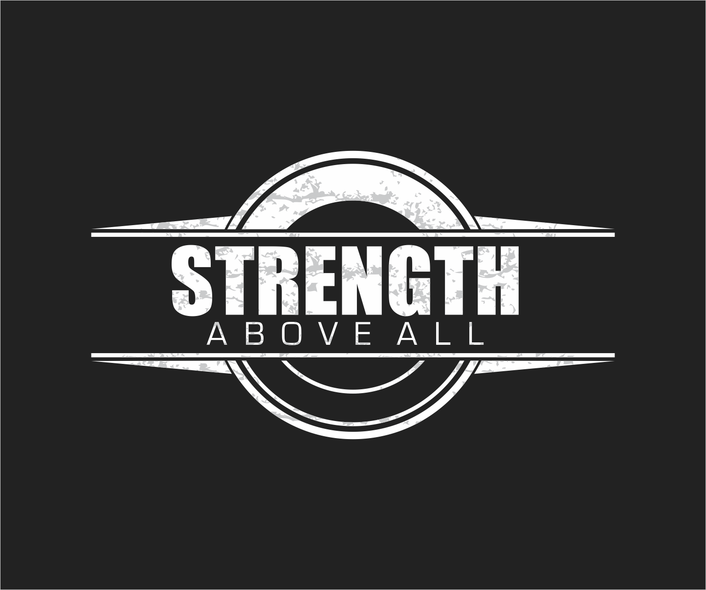 Strength Above All