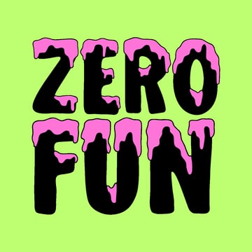 Zero Fun Podcast Home