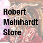 Robert Meinhardt Store