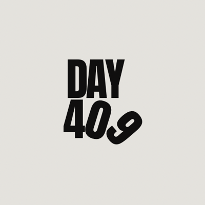 Day 409