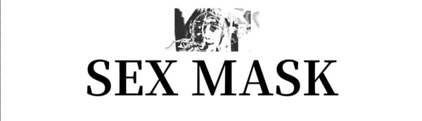 Sex Mask